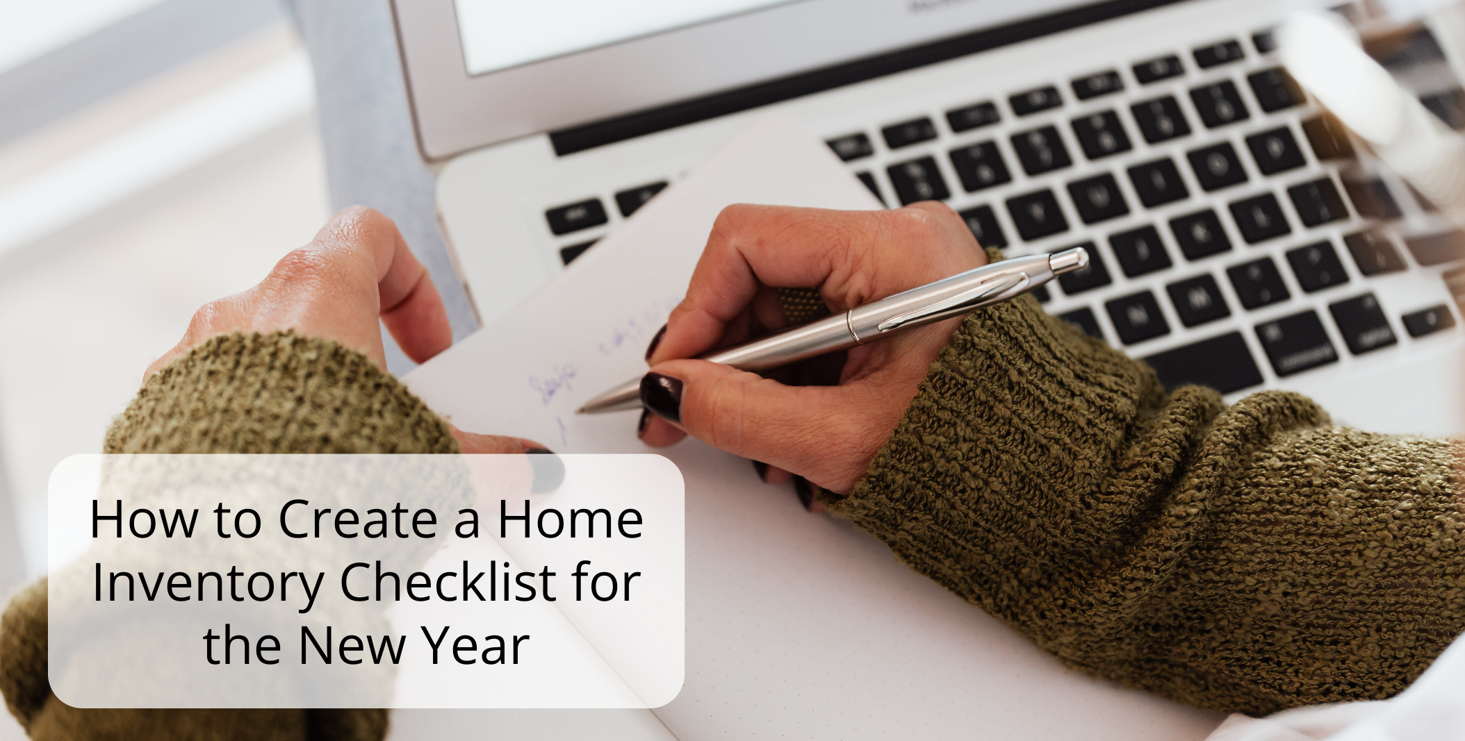 How to Create a Home Inventory Checklist for the New Year